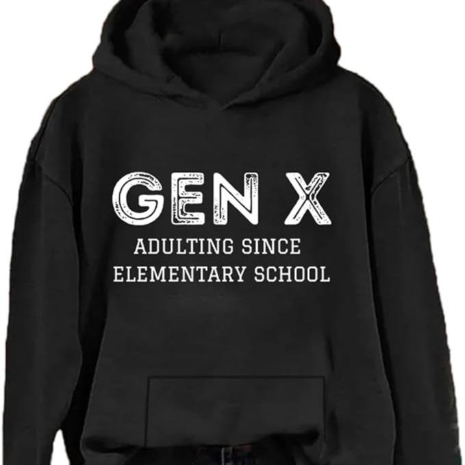 Gen X Adulting Since Elementary School Hoodie Graphic Hoodies Casual  Fleece Fabric Pullover Hooded Sweatshirt for Women for Men, Perfect Gift