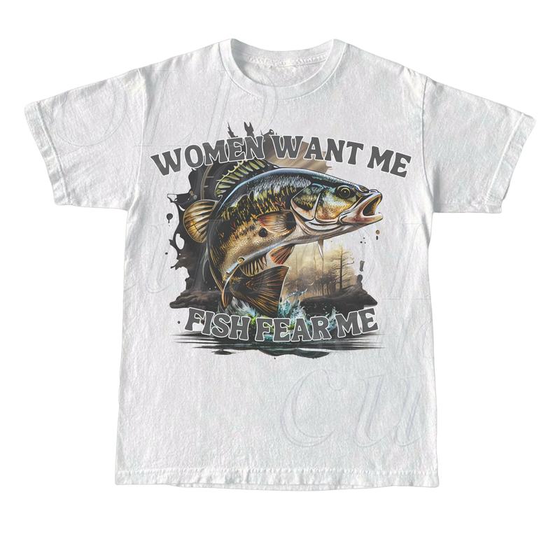 Women Want Me Fish Fear Me Vintage T-Shirt, Sarcastic T Shirt, Retro Drawing T Shirt, Meme T Shirt, Unisex Tee, Fisher Shirt, Fisher Gifts Menswear Top Underwear Tshirt