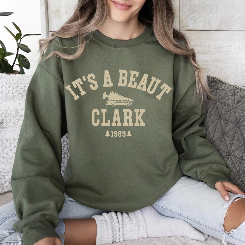 It's a Beaut Clark Christmas Sweater Hoodie TShirt, National Lampoons Christmas Vacation Shirt Merry Christmas Gift Cozy Crewneck Comfort for All