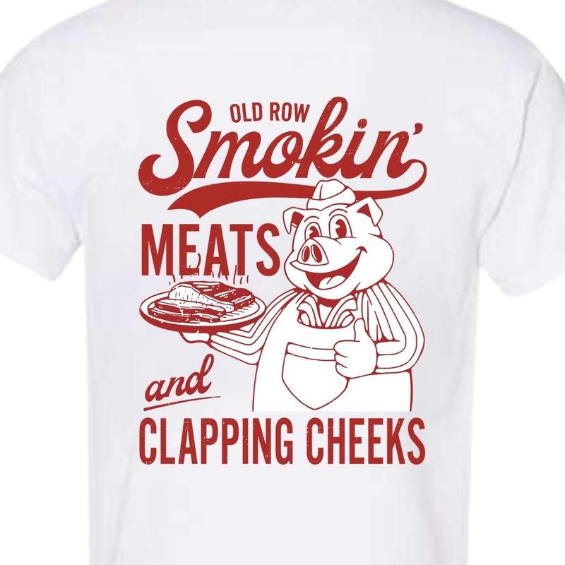 Old Row The Smokin' Meats Graphic 2 Sides Tshirt, Unisex Tshirt For Men, For Women T Shirt Funny Menswear Top Underwear Human