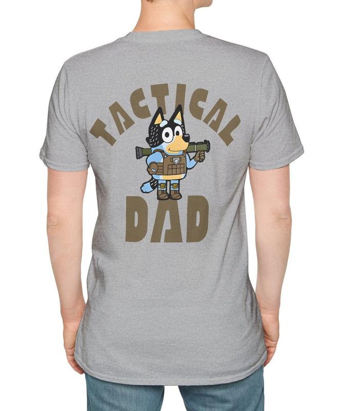 Bluey Dad Shirt - Military Dad - Gift for Toddler Dad - Bluey Shirt Dad - Bluey Shirt Adult - Tactical Dad - Bluey Dad - First Fathers Day Cotton Menswear Top Polyester