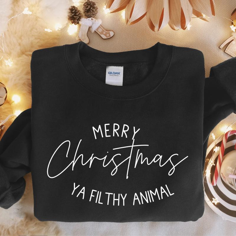 Merry Christmas Ya Filthy Animal Sweatshirt, Funny Christmas Shirt, Cute Winter Sweater, Holiday Sweaters, Merry Christmas Crewneck