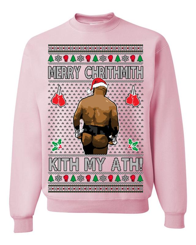 Kith My Ath Mike Tyson Fight Meme Ugly Christmas Sweater Crewneck Sweatshirt Merry Christmas Sweater Crewneck Sweatshirt Cotton Menswear Classic Pullover Shirt Man T-shirt Hoodie