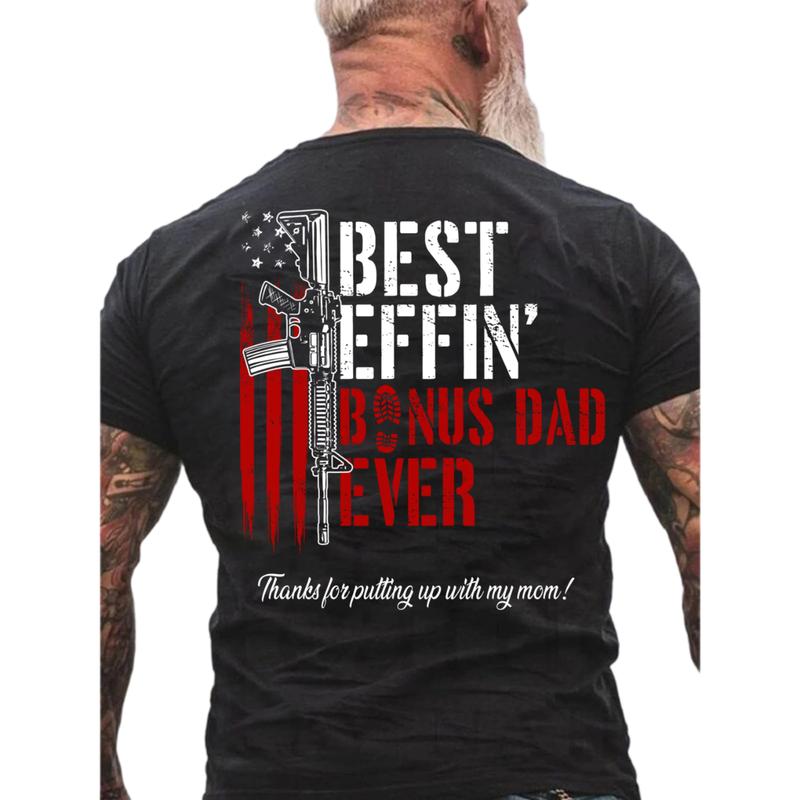 Effin’ Bonus Dad Ever Thanks For Putting Up With My Mom Vintage Tshirt, Bonus Dad Shirt, Gift For Father's Day, Stepdad Shirt, Classic Unisex T-Shirt, Gifts For Bonus Dad, Short Sleeve Tee Shirt