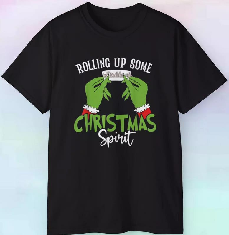 Men's Women's Rolling Up Some Christmas Spirit T Shirt