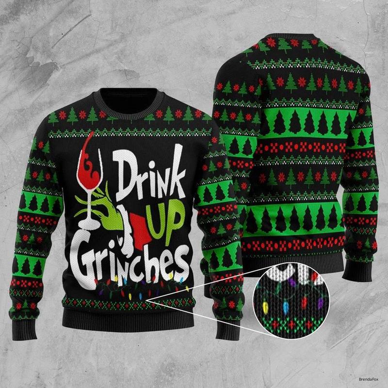 Drink  Up Grinches Christmas 2023 Holiday Xmas Gift Ugly Sweater