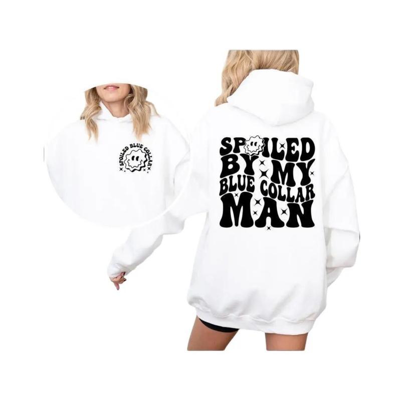 Spoiled By My Blue Collar Man Hoodie, Funny Blue Collar Sweatshirt, Gift for Men Women Unisex Shirt, Full Colors, Full Sizes Menswear Sweaters Tops Long Sleeve