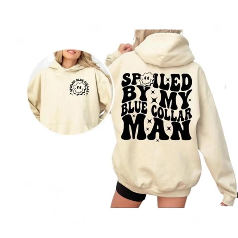 Spoiled By My Blue Collar Man Hoodie, Funny Blue Collar Sweatshirt, Gift for Men Women Unisex Shirt, Full Colors, Full Sizes Menswear Sweaters Tops Long Sleeve